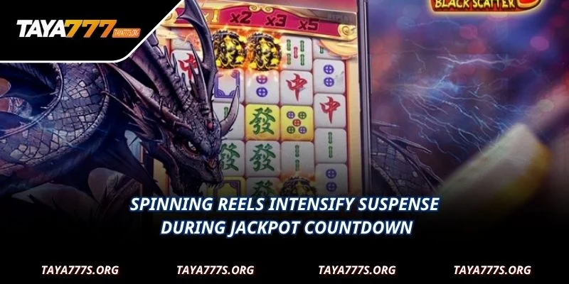 Spinning reels intensify suspense during jackpot countdown