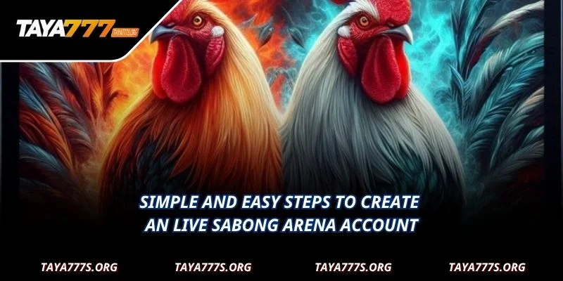 Simple and easy steps to create an Live cockfighting arena account