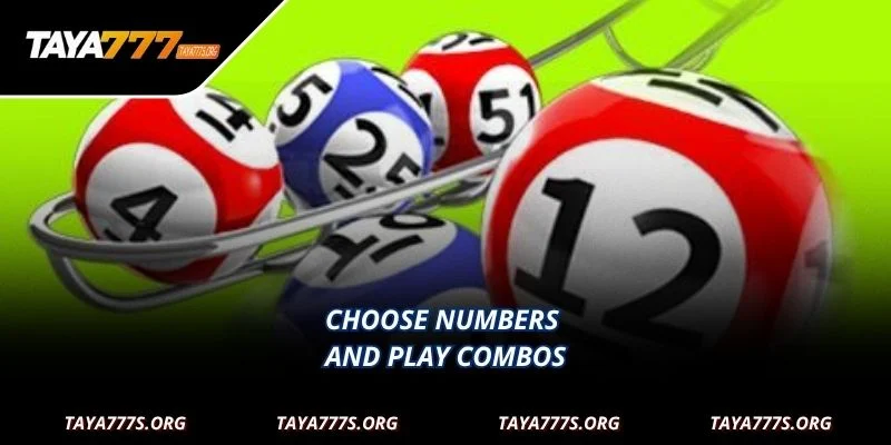 Choose numbers and play combos