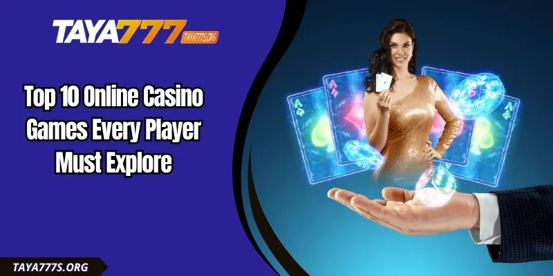 top 10 casino games