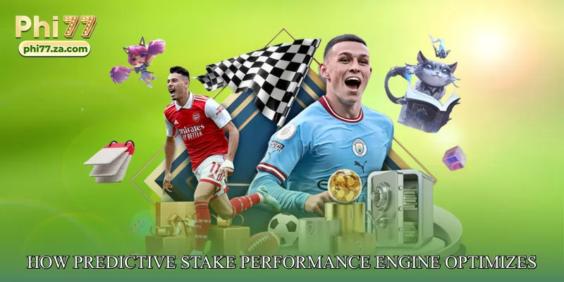 How Predictive Stake Performance Engine Optimizes Stake Allocation