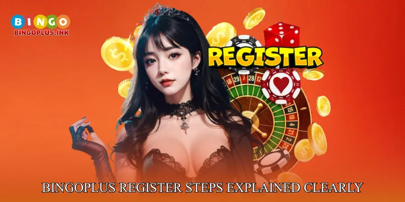 Bingoplus register steps explained clearly
